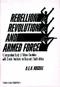 Rebellion, Revolution and Armed Force: